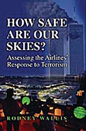 How Safe Are Our Skies?