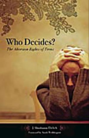 Who Decides?