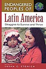 Endangered Peoples of Latin America