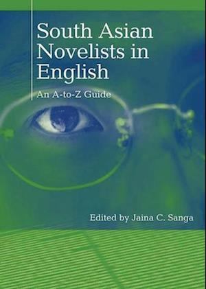 South Asian Novelists in English