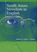 South Asian Novelists in English