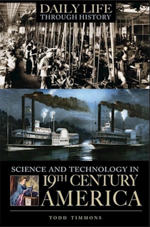 Science and Technology in Nineteenth-Century America