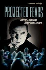 Projected Fears