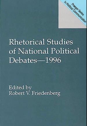 Rhetorical Studies of National Political Debates