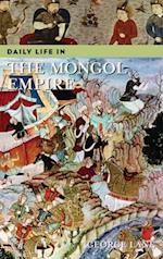 Daily Life in the Mongol Empire