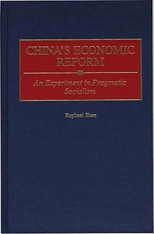 China's Economic Reform