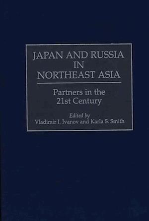 Japan and Russia in Northeast Asia