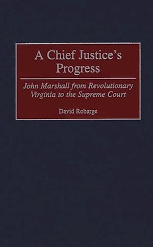 Chief Justice's Progress