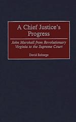 Chief Justice's Progress