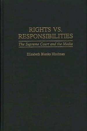 Rights vs. Responsibilities