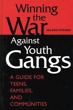 Winning the War Against Youth Gangs