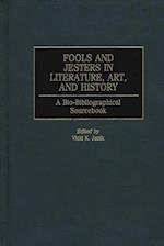 Fools and Jesters in Literature, Art, and History
