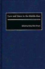 Law and Islam in the Middle East