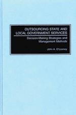 Outsourcing State and Local Government Services