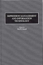 Impression Management and Information Technology