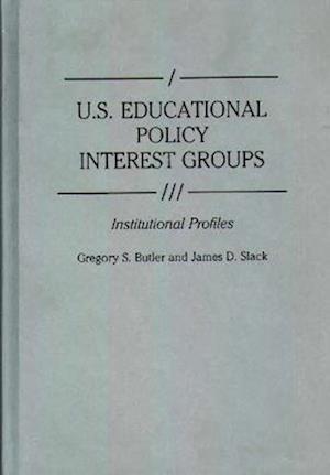 U.S. Educational Policy Interest Groups