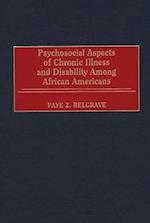 Psychosocial Aspects of Chronic Illness and Disability Among African Americans