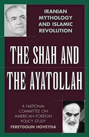 Shah and the Ayatollah