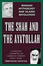 Shah and the Ayatollah