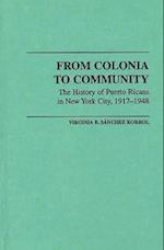 From Colonia to Community