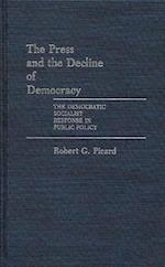 Press and the Decline of Democracy