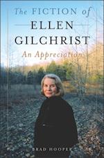 Fiction of Ellen Gilchrist