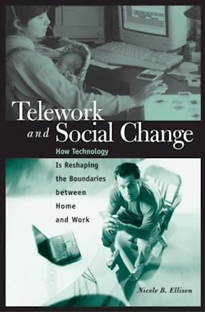 Telework and Social Change