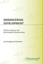 Endangering Development
