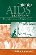 Rethinking AIDS Prevention