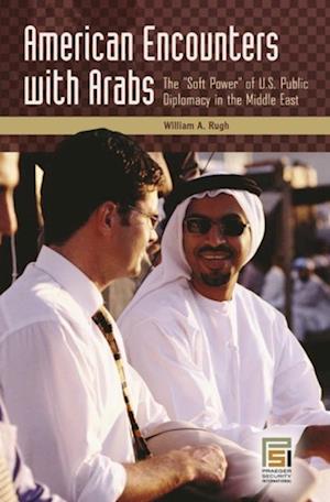 American Encounters with Arabs