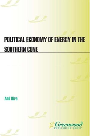 Political Economy of Energy in the Southern Cone