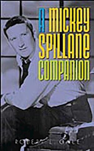 Mickey Spillane Companion