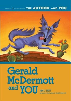 Gerald McDermott and YOU