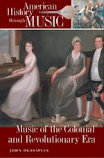 Music of the Colonial and Revolutionary Era