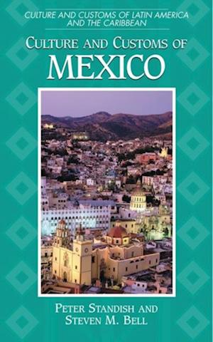 Culture and Customs of Mexico