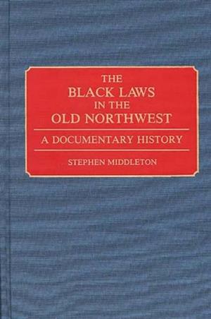 Black Laws in the Old Northwest