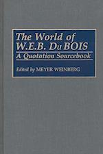 World of W.E.B. Du Bois