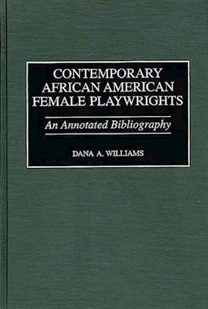 Contemporary African American Female Playwrights