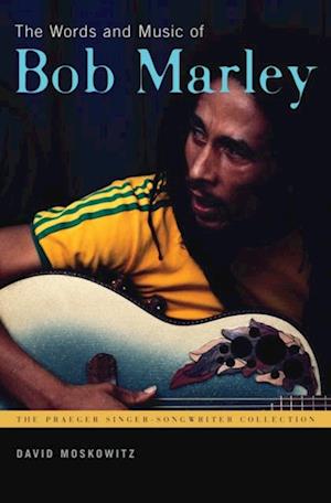 Words and Music of Bob Marley