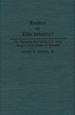 Raiders or Elite Infantry?