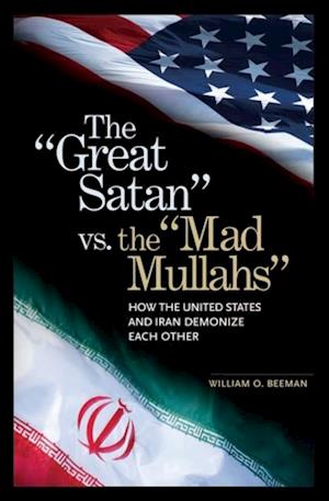 Great Satan vs. the Mad Mullahs