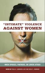 Intimate Violence against Women