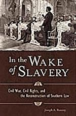 In the Wake of Slavery