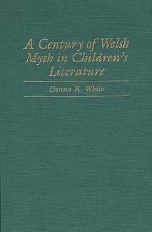 Century of Welsh Myth in Children's Literature