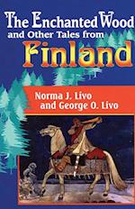 Enchanted Wood and Other Tales from Finland