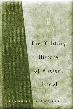 Military History of Ancient Israel