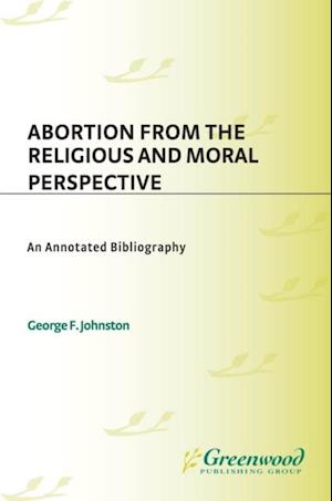 Abortion from the Religious and Moral Perspective: