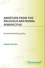 Abortion from the Religious and Moral Perspective: