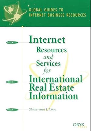 Internet Resources and Services for International Real Estate Information