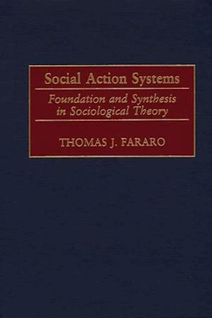 Social Action Systems